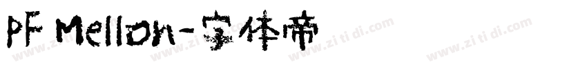 PF Mellon字体转换
